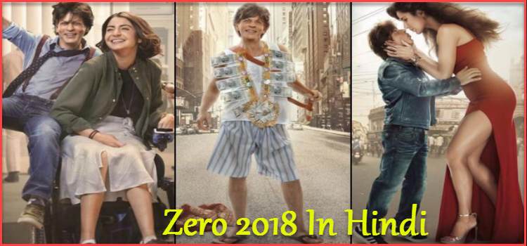 Zero Movie Release ! Download Zero HD